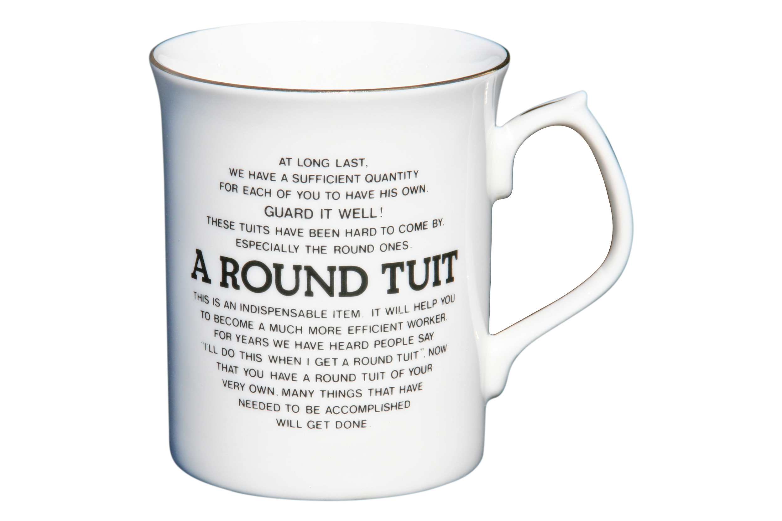 A Round Tuit Tankard A Round Tuit Tankard